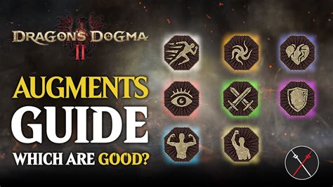 Best Augments and all Augments list for Dragon’s Dogma 2.